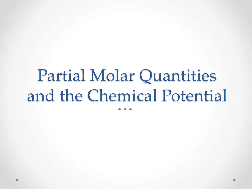 partial molar quantities and the chemical