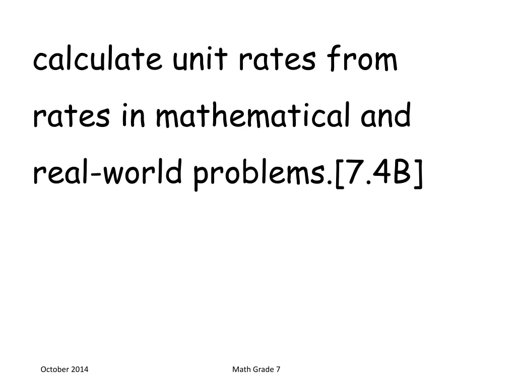 calculate unit rates from rates in mathematical