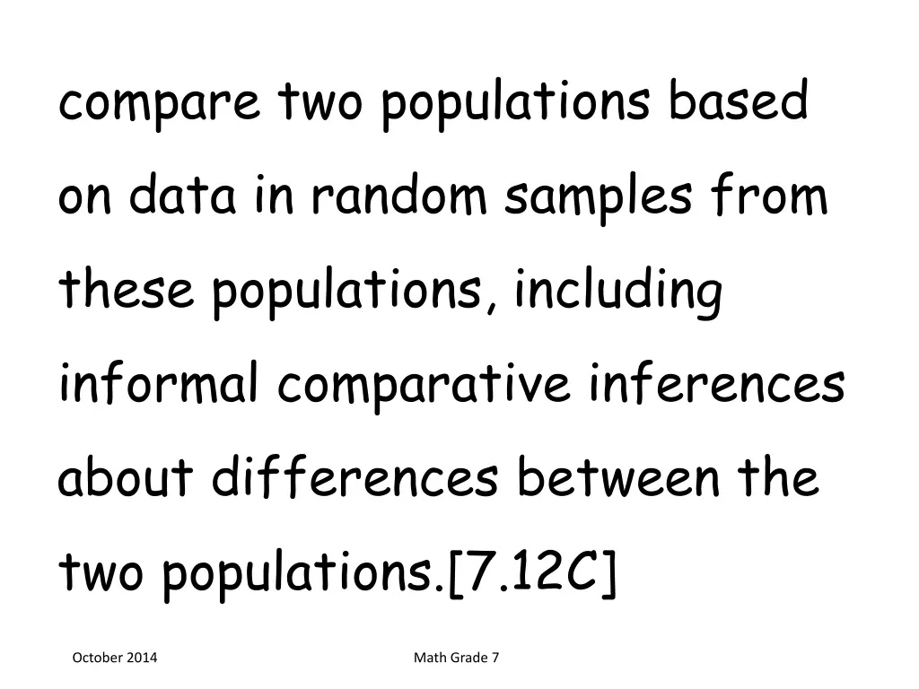 compare two populations based on data in random