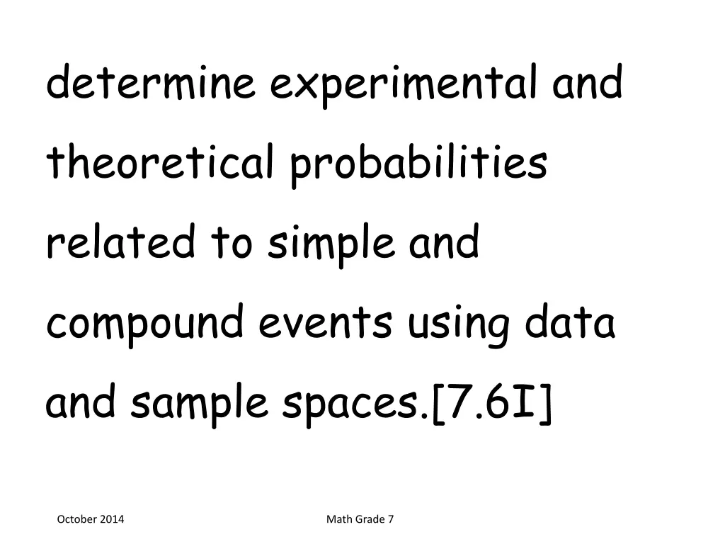 determine experimental and theoretical