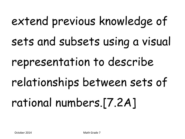 extend previous knowledge of sets and subsets