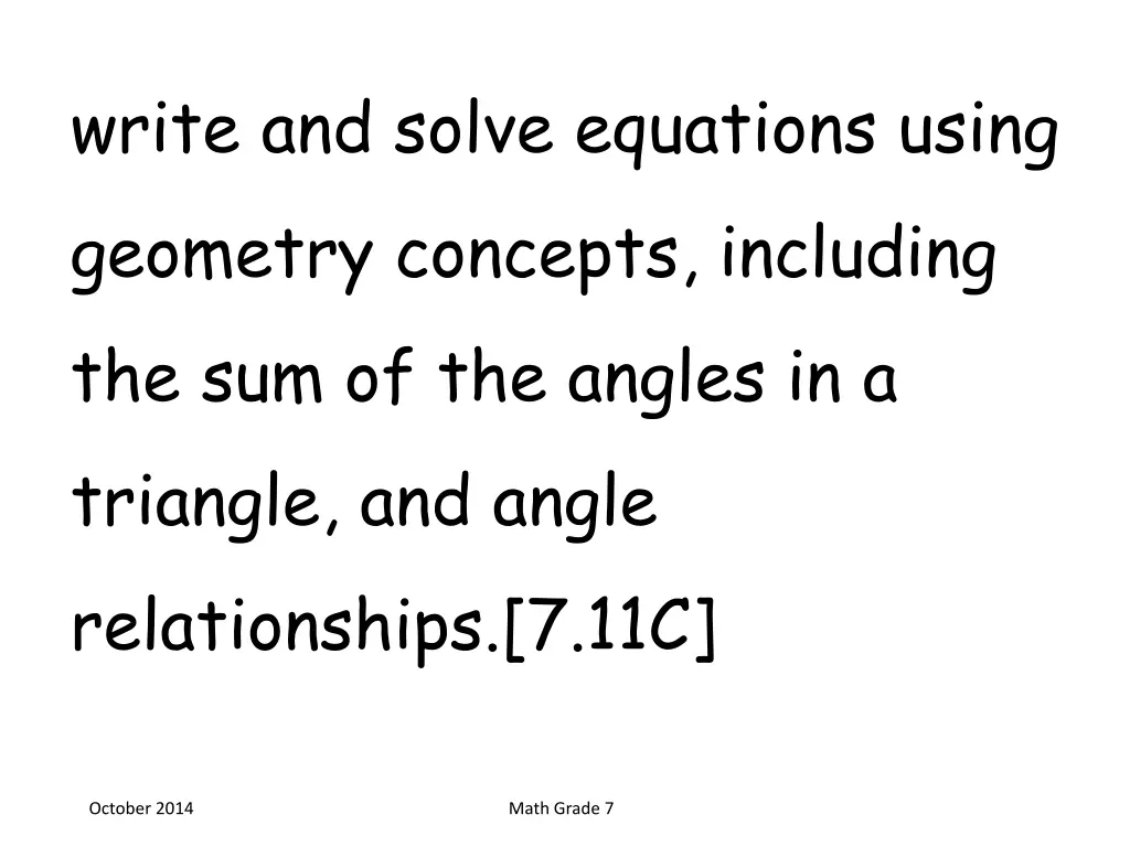 write and solve equations using geometry concepts