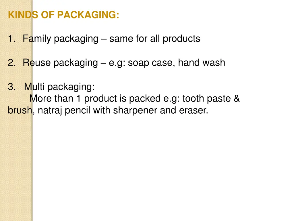 kinds of packaging