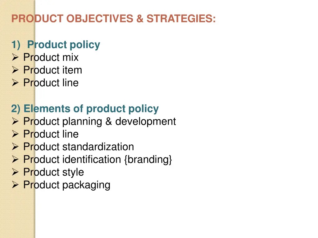product objectives strategies