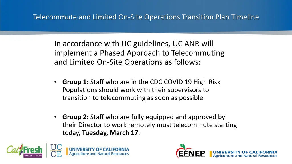 telecommute and limited on site operations 2