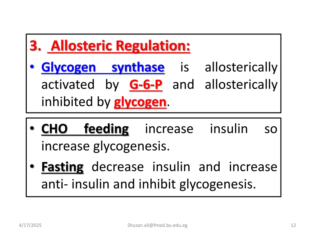 3 allosteric regulation glycogen synthase