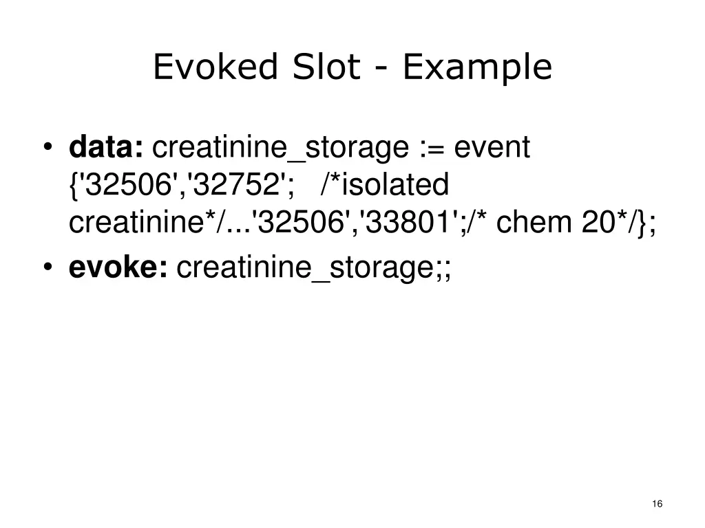 evoked slot example