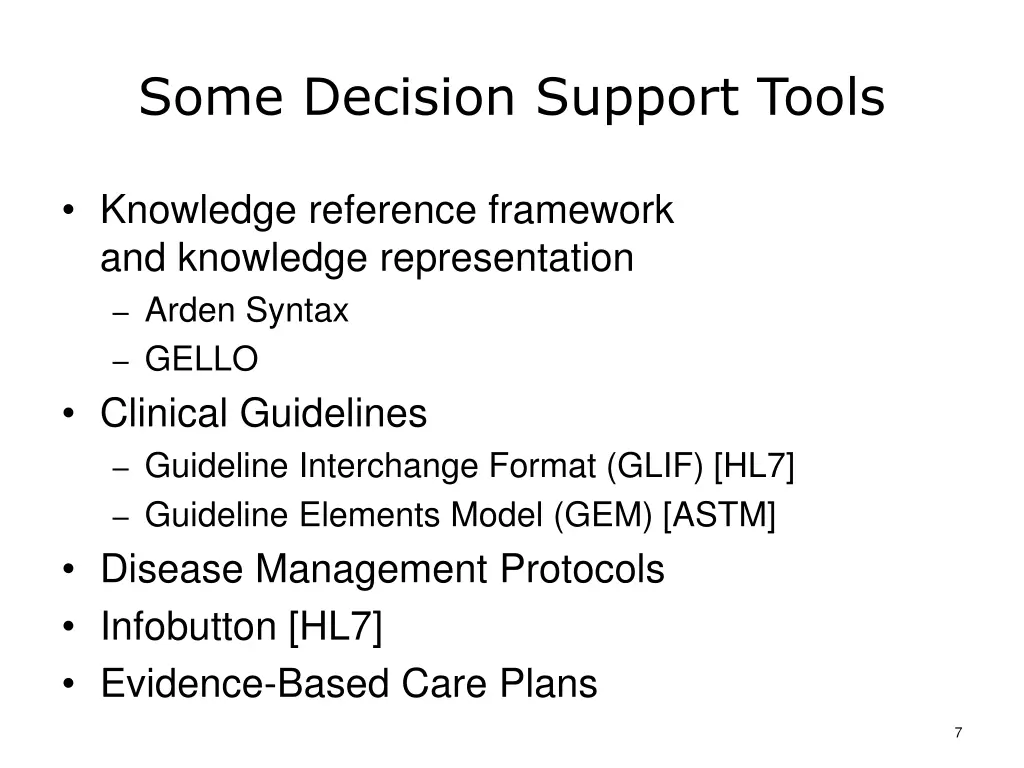 some decision support tools