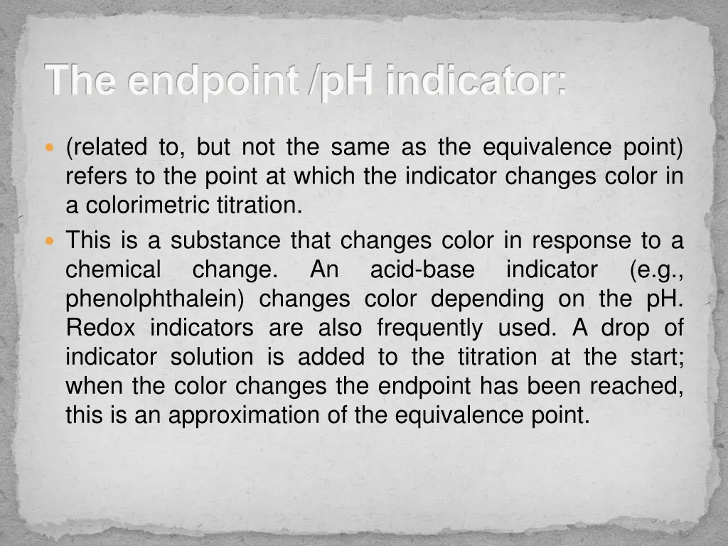 the endpoint ph indicator