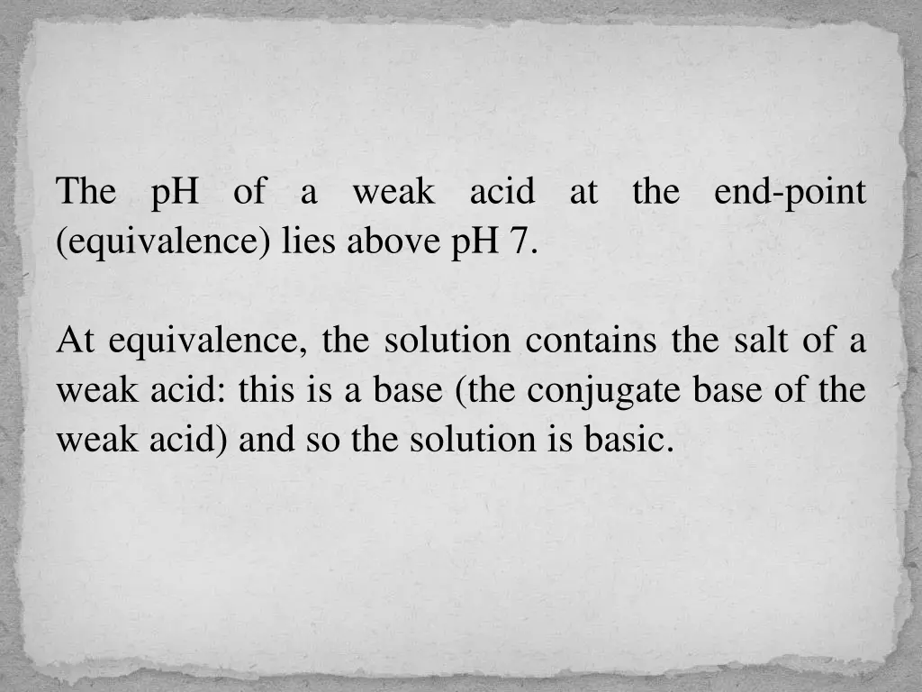the ph of a weak acid at the end point