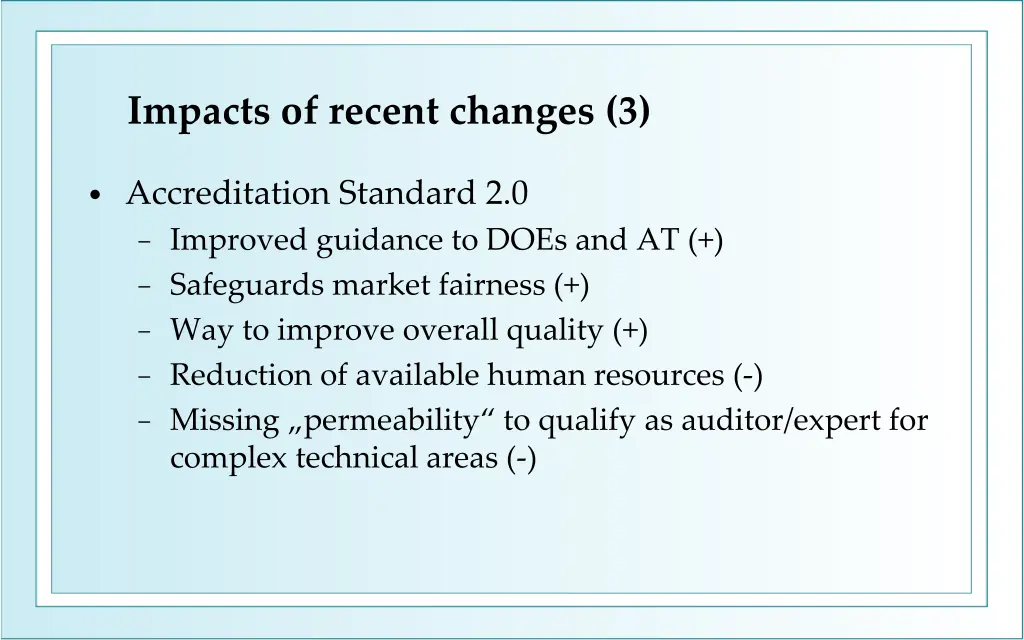 impacts of recent changes 3