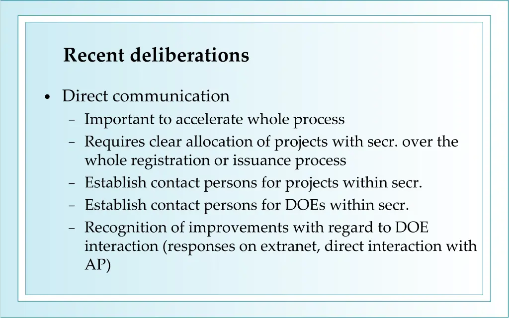 recent deliberations