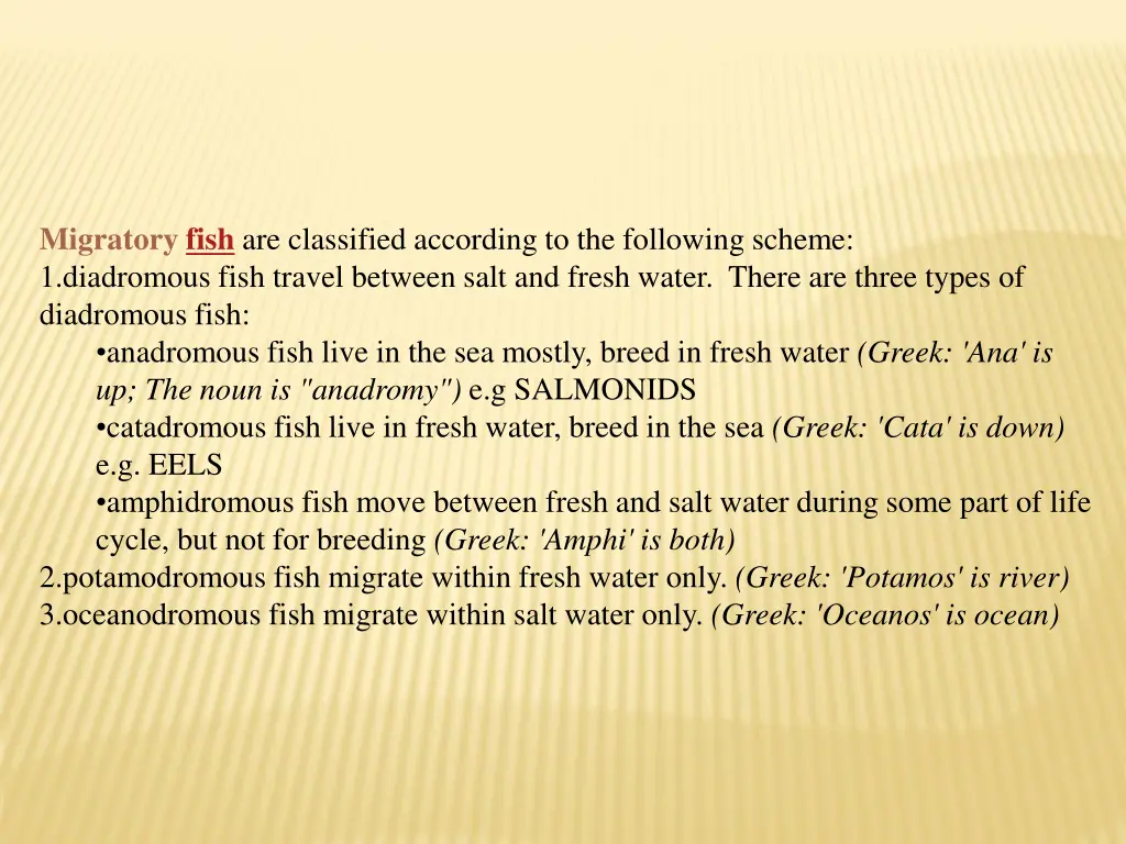 migratory fish are classified according