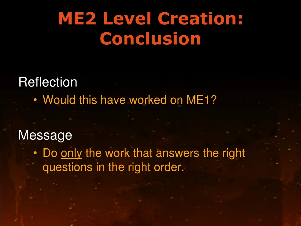 me2 level creation conclusion