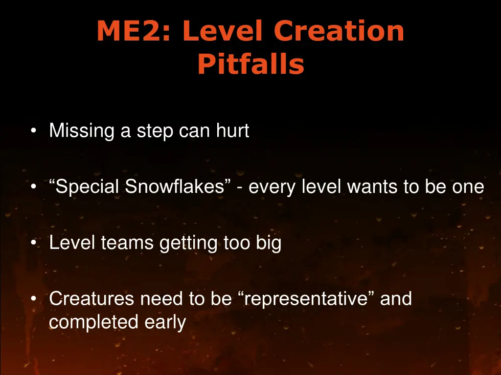 me2 level creation pitfalls