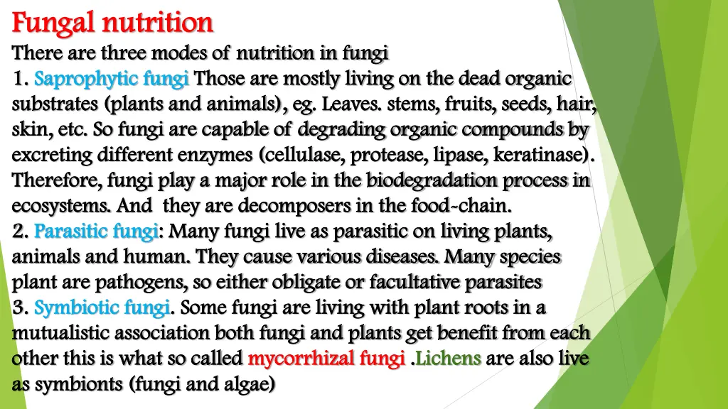 fungal nutrition fungal nutrition there are three