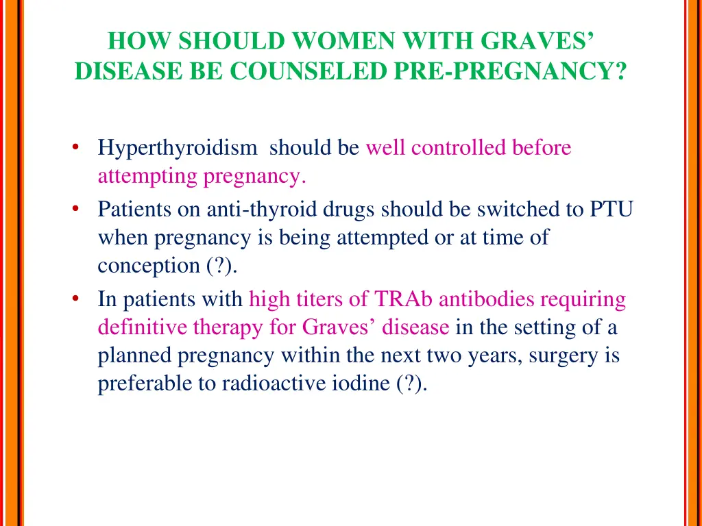 how should women with graves disease be counseled