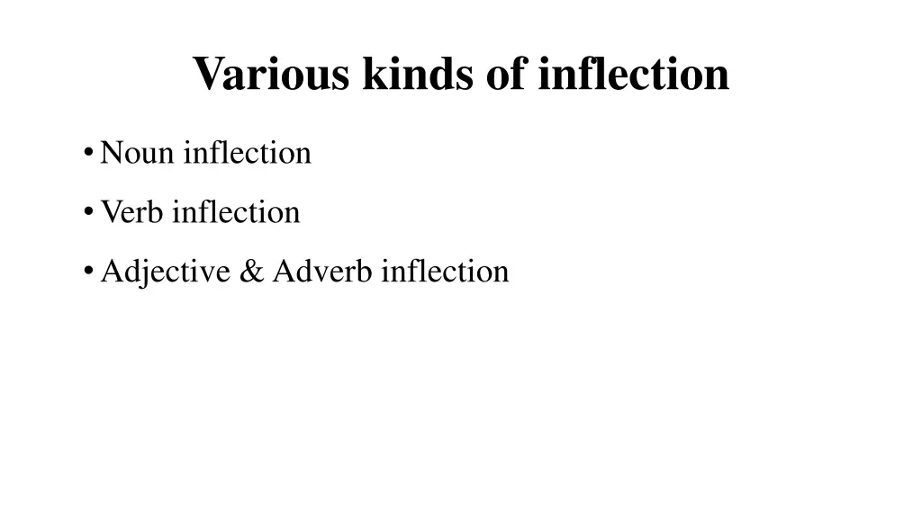 various kinds of inflection