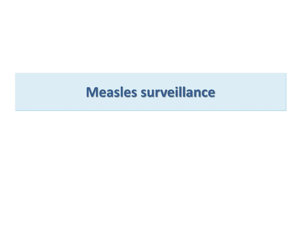 measles surveillance