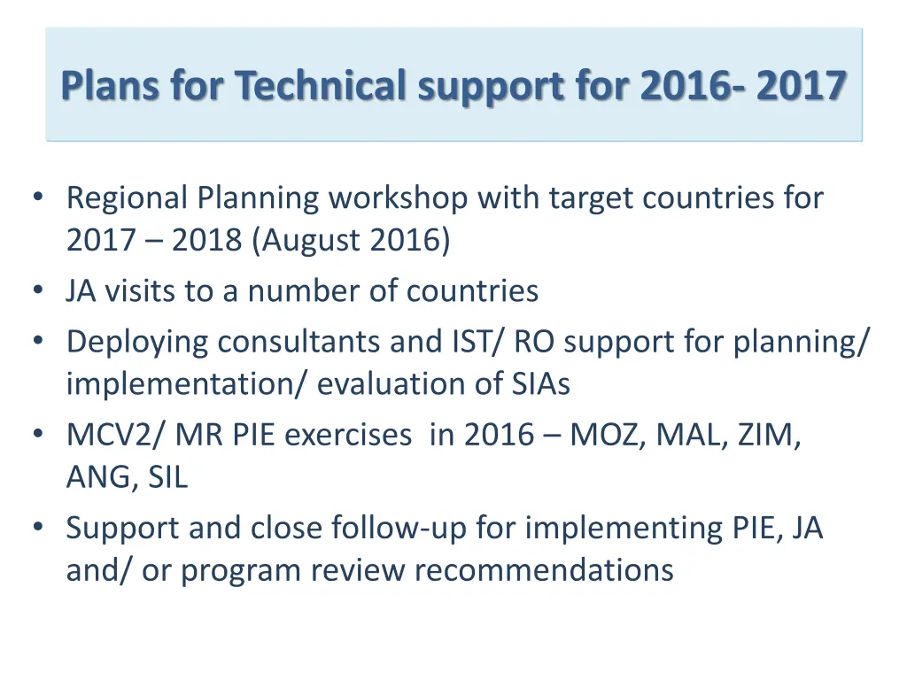 plans for technical support for 2016 2017