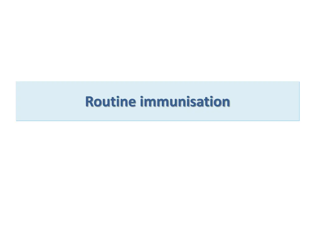 routine immunisation