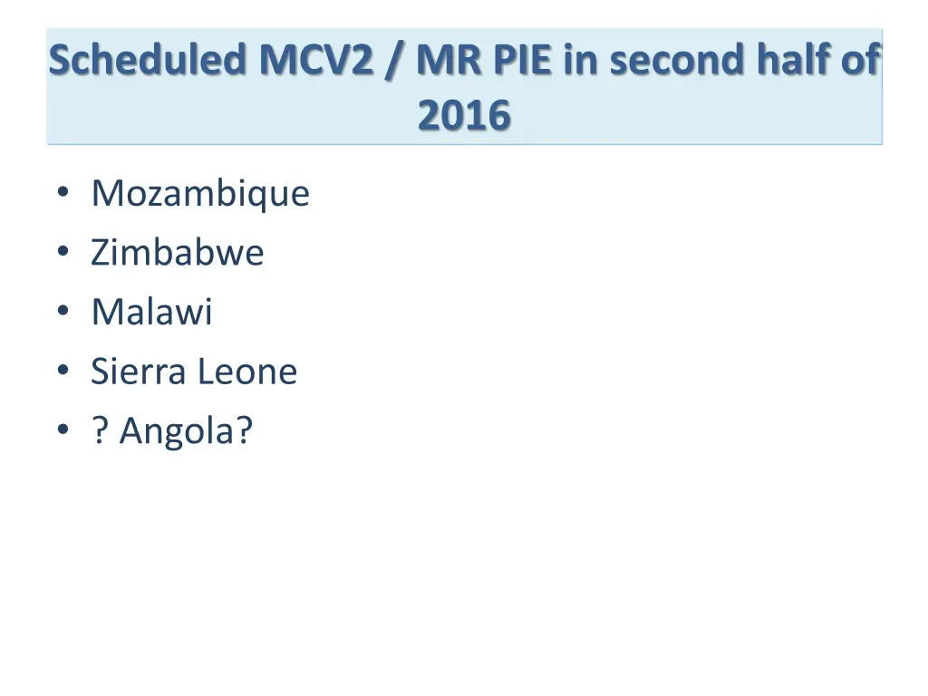 scheduled mcv2 mr pie in second half of 2016