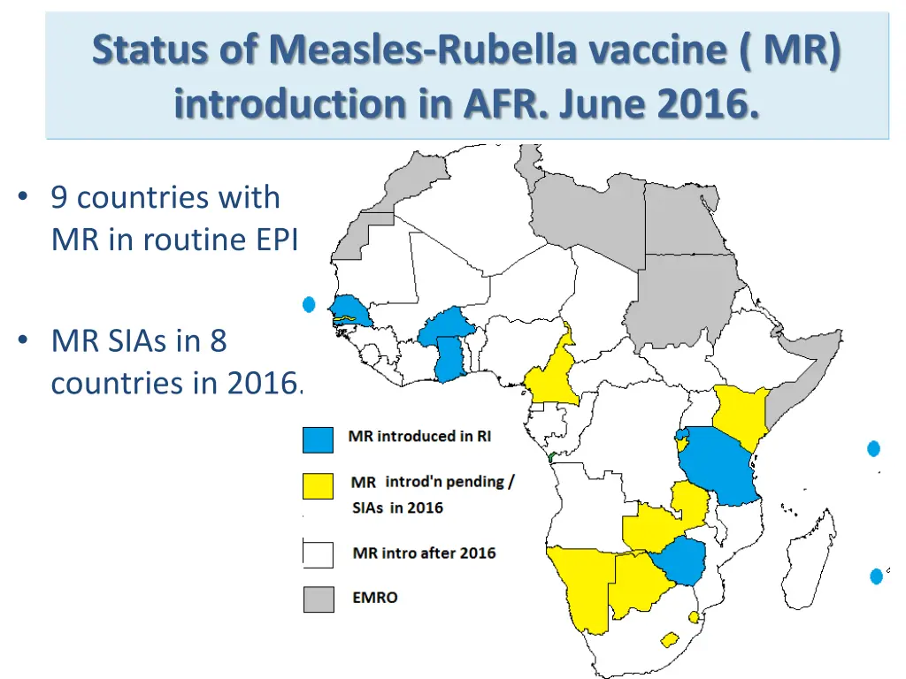 status of measles rubella vaccine mr introduction