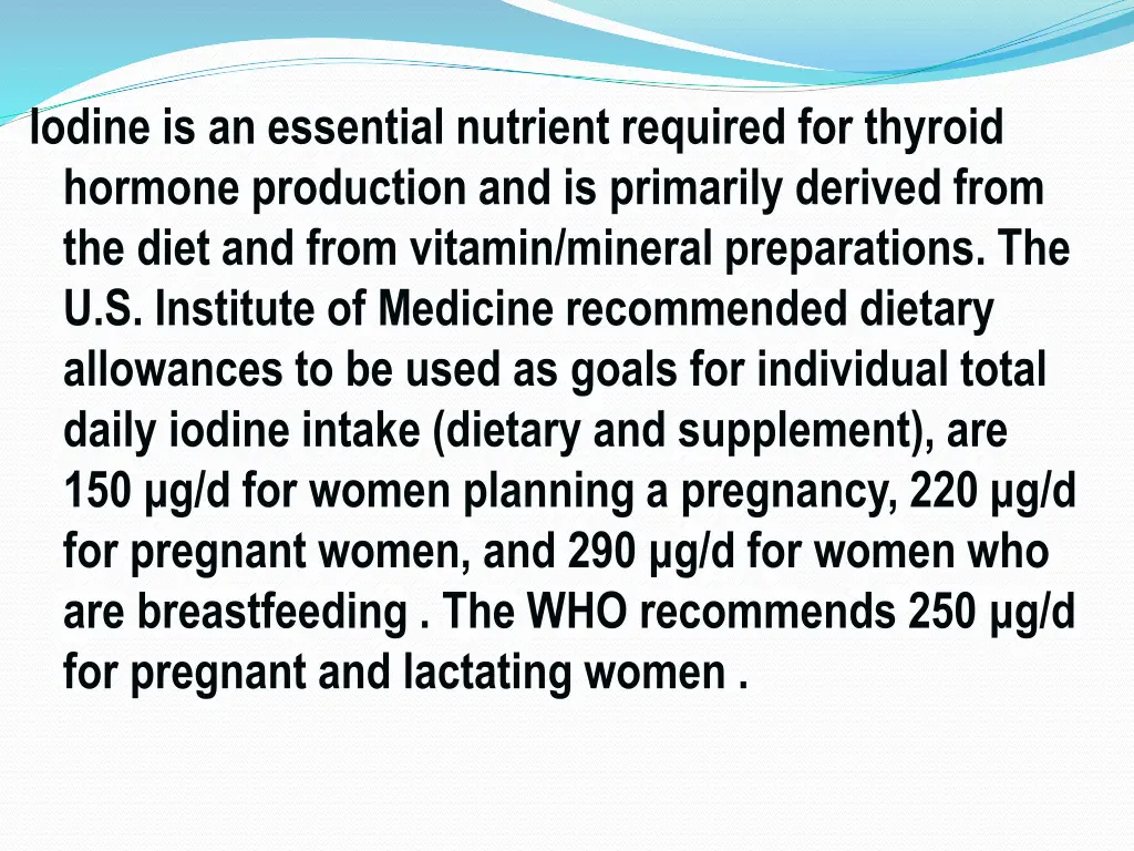 iodine is an essential nutrient required