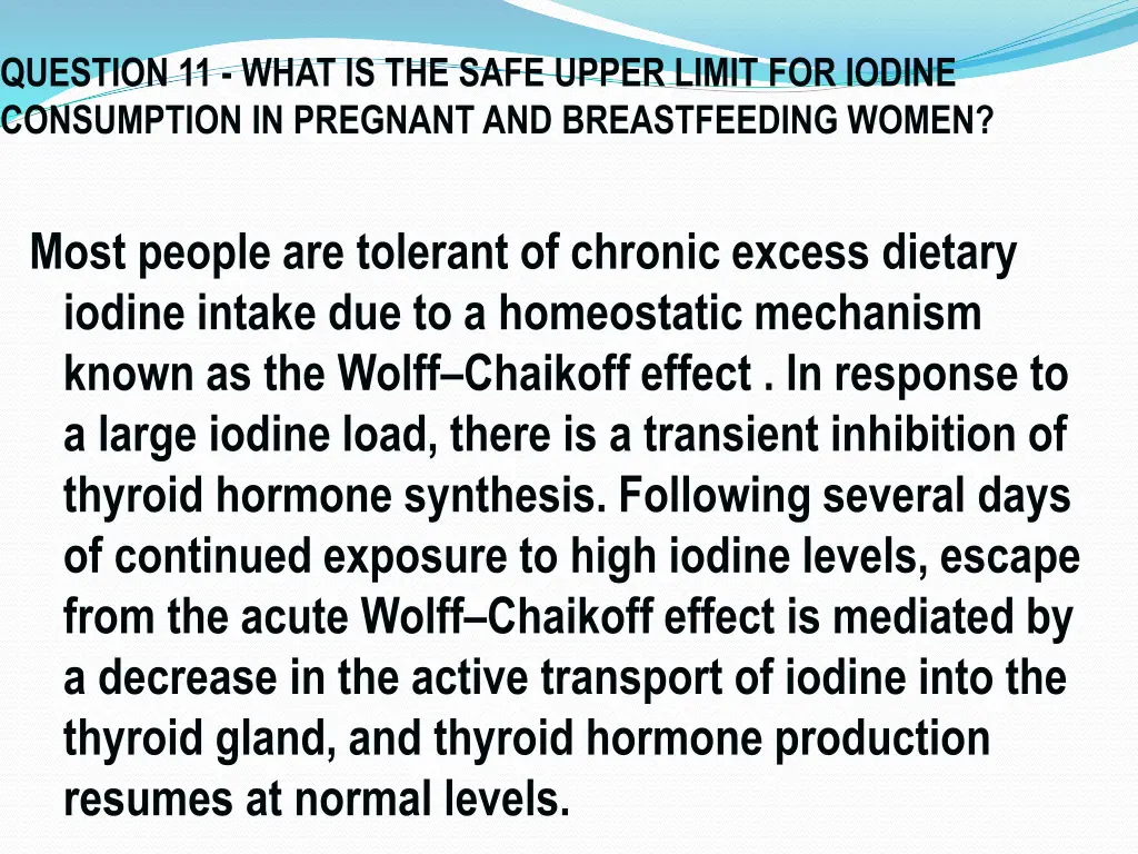 question 11 what is the safe upper limit