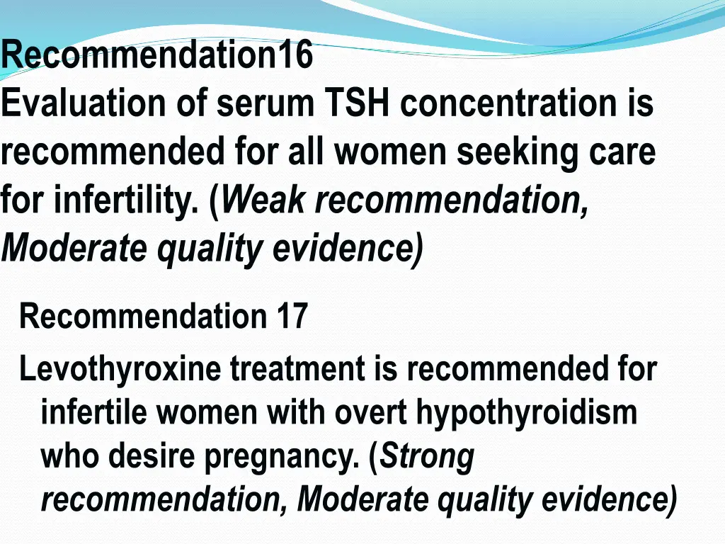 recommendation16 evaluation of serum