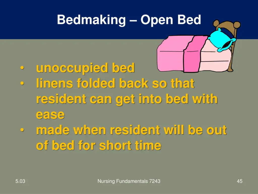 bedmaking open bed