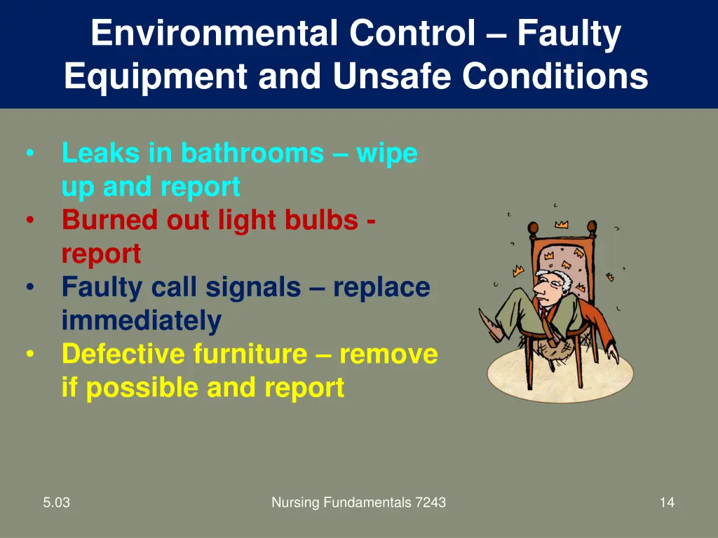 environmental control faulty equipment and unsafe 2