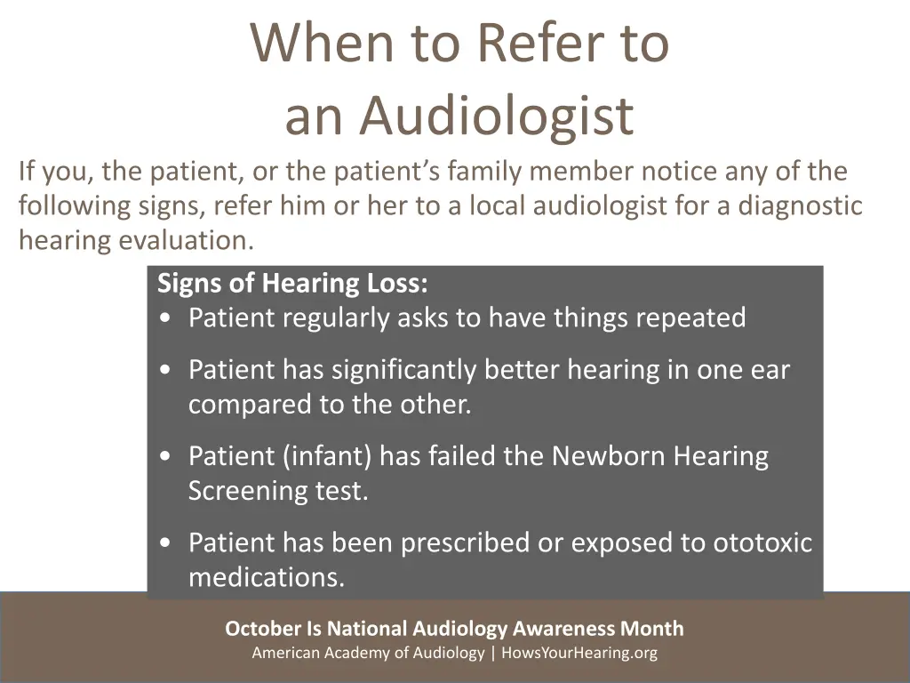 when to refer to an audiologist