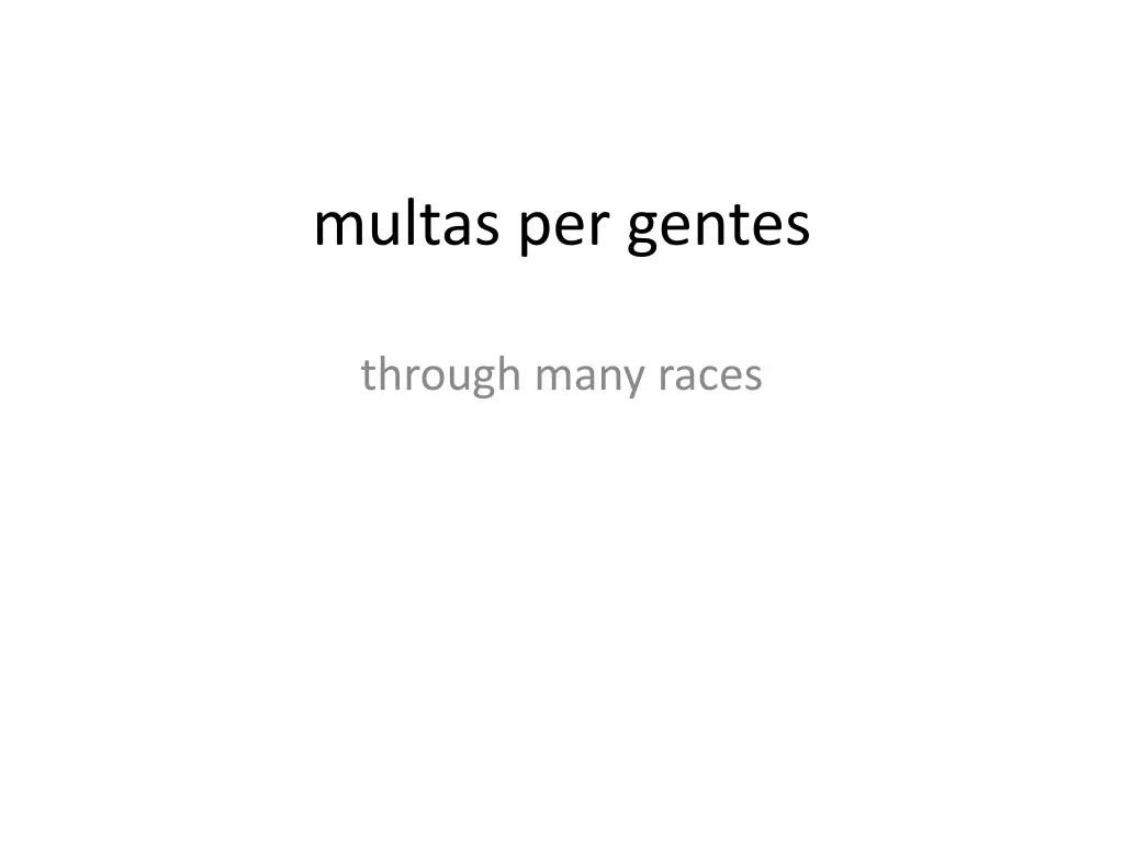 multas per gentes