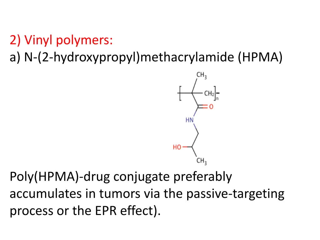 2 vinyl polymers a n 2 hydroxypropyl