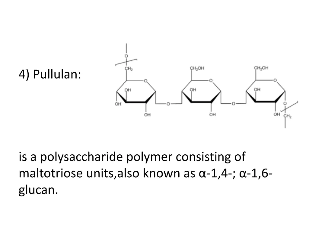 4 pullulan