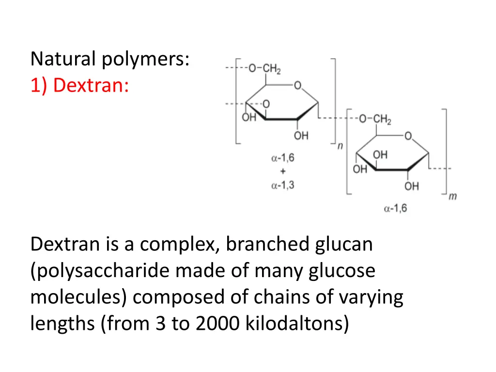 natural polymers 1 dextran