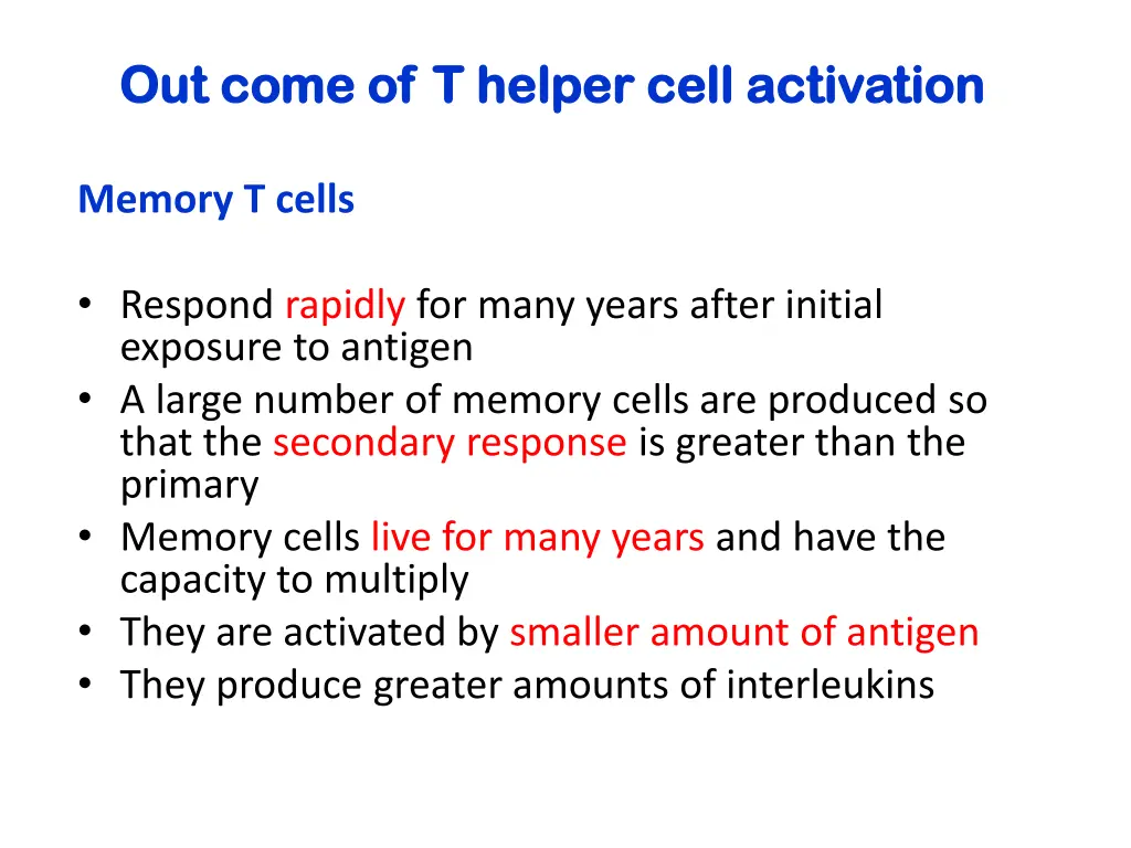 out come of t helper cell activation out come 1