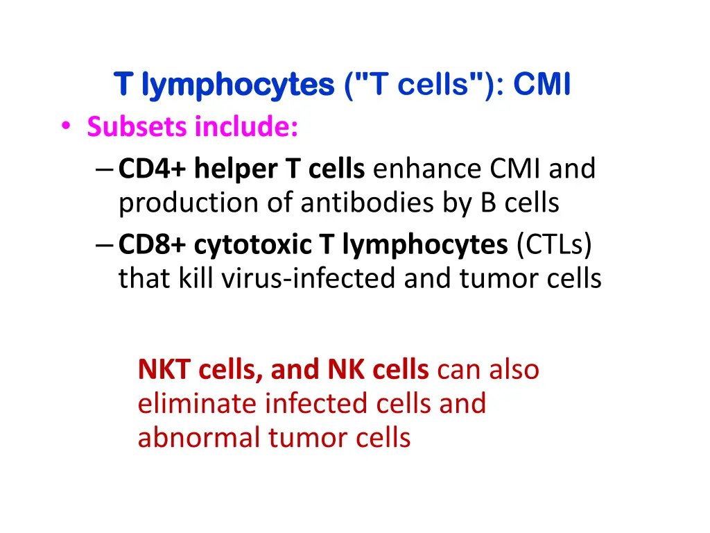 t lymphocytes t lymphocytes t cells cmi subsets