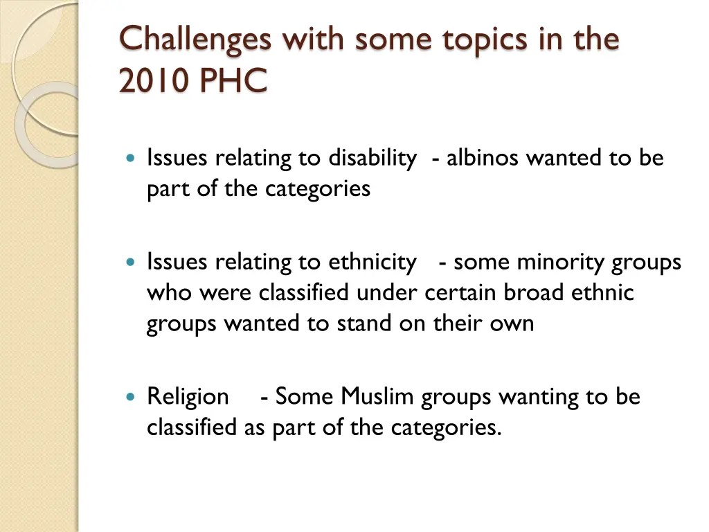 challenges with some topics in the 2010 phc