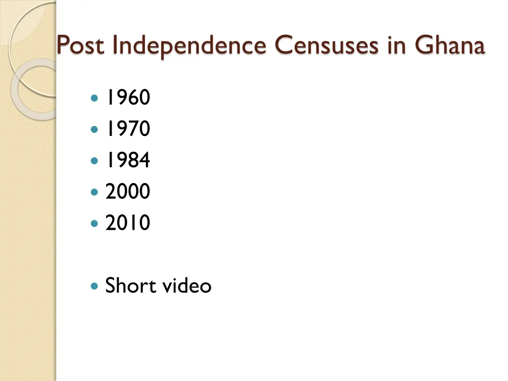 post independence censuses in ghana