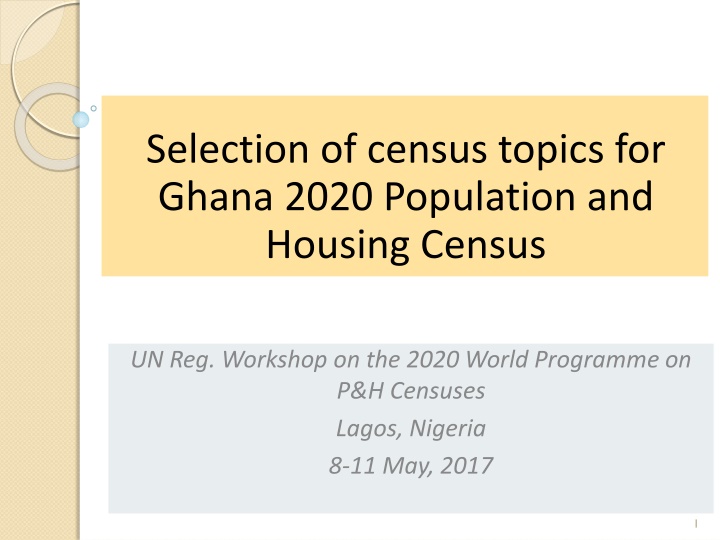 selection of census topics for ghana 2020