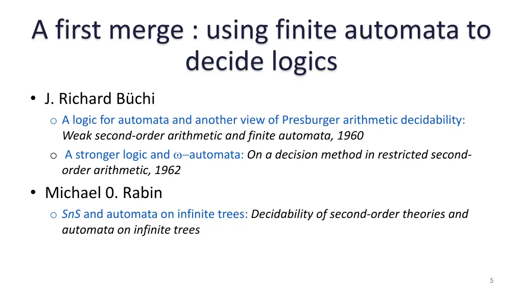a first merge using finite automata to decide