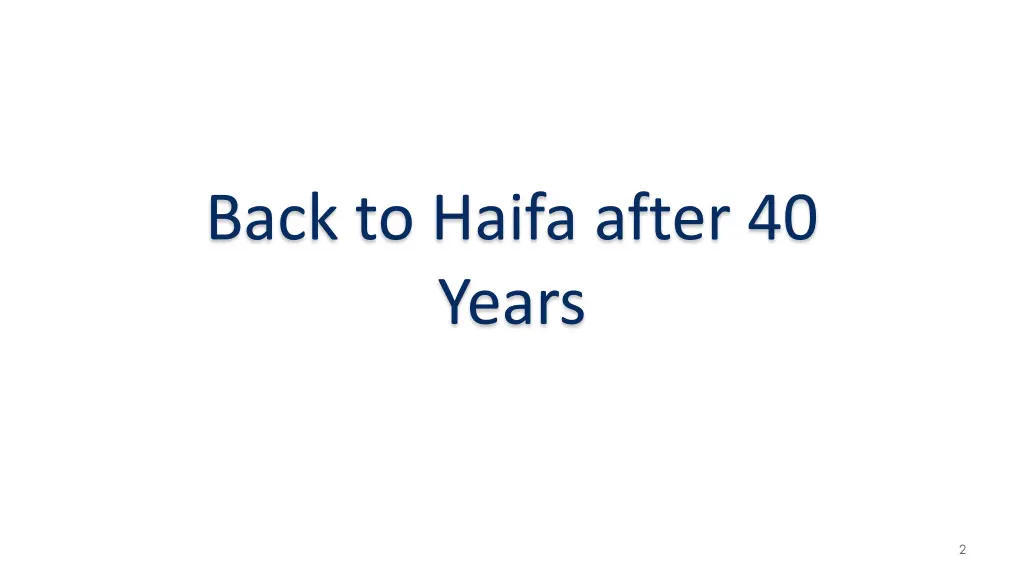 back to haifa after 40 years