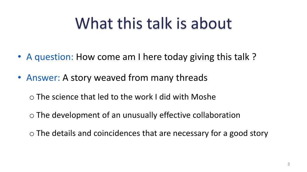 what this talk is about