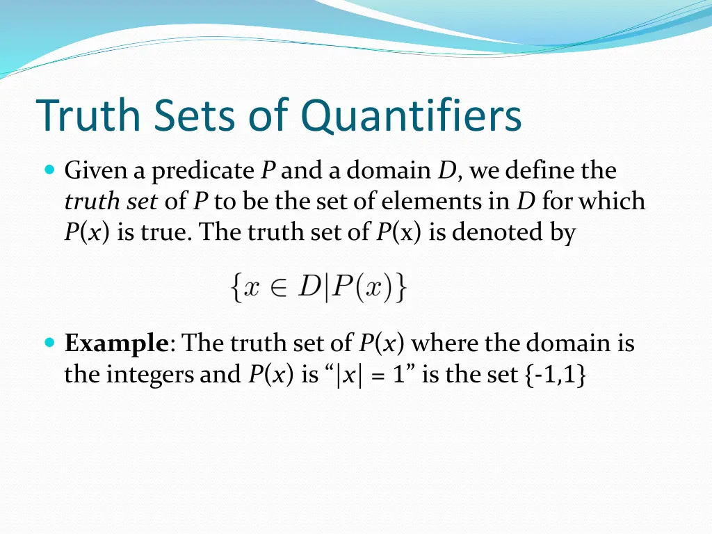 truth sets of quantifiers