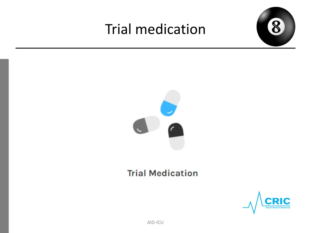 trial medication