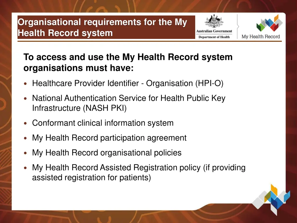 organisational requirements for the my health
