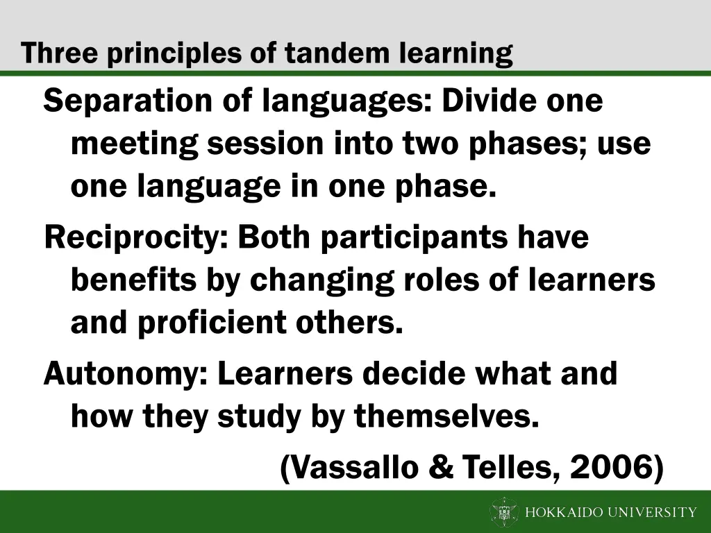 three principles of tandem learning separation