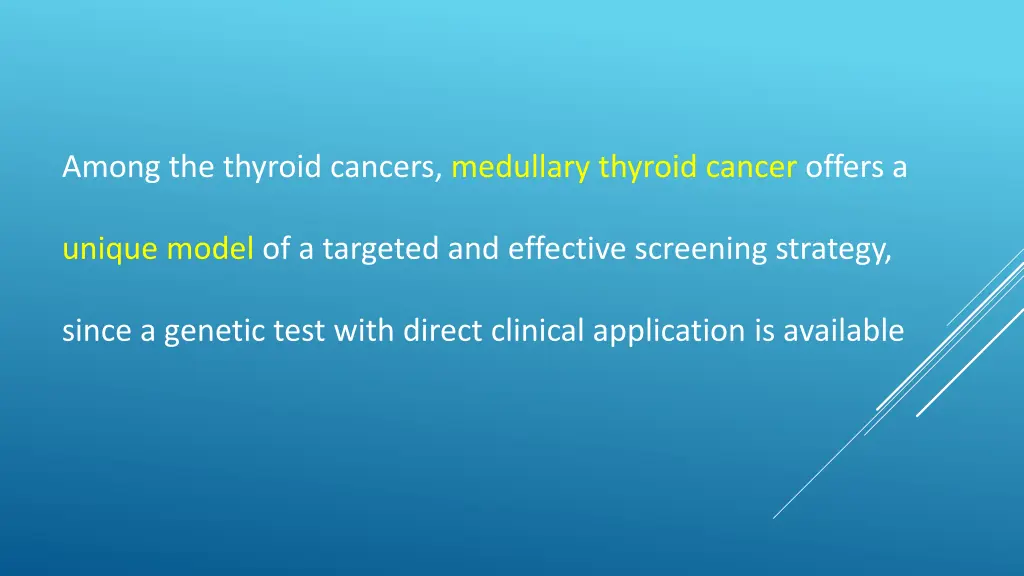 among the thyroid cancers medullary thyroid